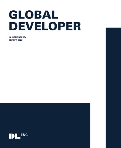 Global Developer - 2022 DL e&c Sustainability Report