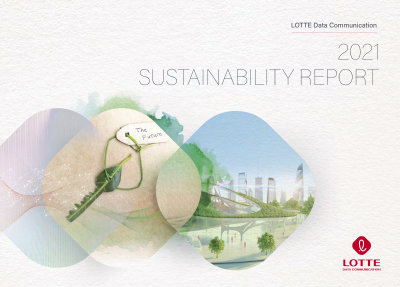 LOTTE Data Communication 2021 Sustainability Report