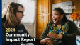 2024 Community Impact Report